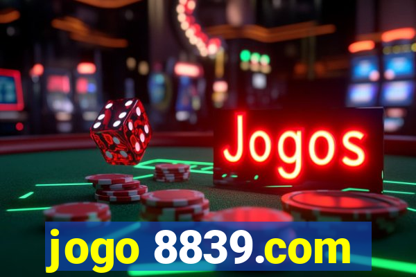 jogo 8839.com